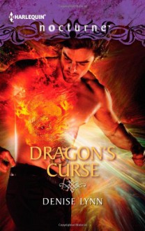 Dragon's Curse - Denise Lynn