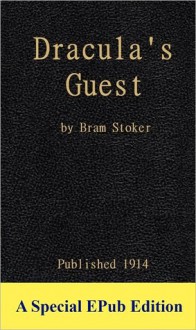 Dracula's Guest - Bram Stoker