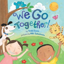 We Go Together! - Todd Dunn, Miki Sakamoto