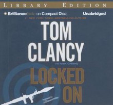 Locked On - Tom Clancy, Lou Diamond Phillips, Mark Greaney