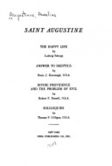 The Happy Life (Fathers of the Church 5) - Augustine of Hippo, Ludwig Schopp