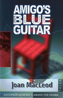 Amigo's Blue Guitar - Joan Macleod