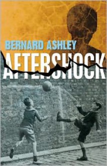 Aftershock - Bernard Ashley