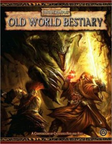 Old World Bestiary - T.S. Luikart, Ian Sturrock