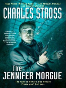 The Jennifer Morgue (eBook) - Charles Stross