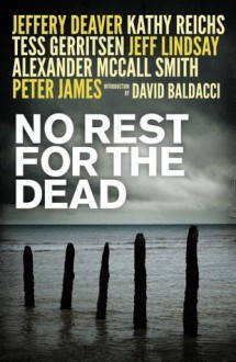 No Rest for the Dead - Andrew F. Gulli, Lamia J. Gulli