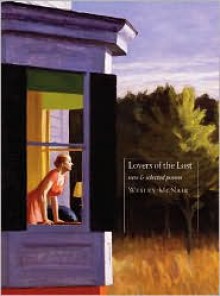 Lovers of the Lost: New & Selected Poems - Wesley McNair