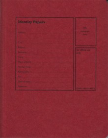 Identity Papers: Cross Cultural Writing From The UK - Penny Rae, David Shrigley