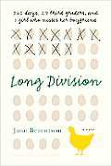 Long Division: A Novel - Jane Berentson