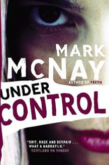 Under Control - Mark Mcnay