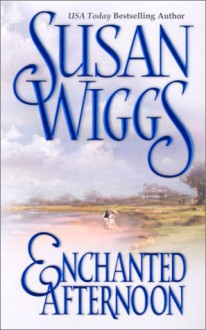 Enchanted Afternoon - Susan Wiggs