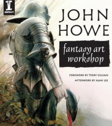 John Howe Fantasy Art Workshop - John Howe