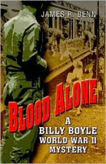 Blood Alone - James R. Benn