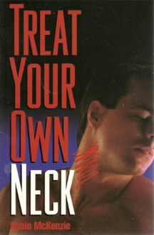 Treat Your Own Neck - Robin McKenzie