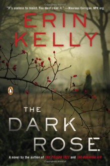 The Dark Rose - Erin Kelly