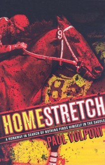 Homestretch - Paul Volponi