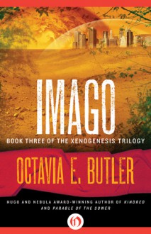 Imago - Octavia E. Butler