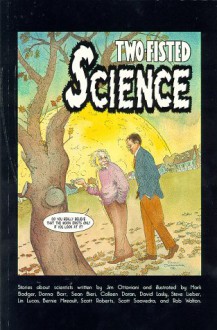 Two-Fisted Science - Paul Chadwick