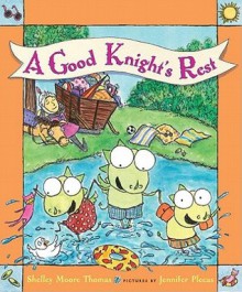 A Good Knight's Rest - Shelley Moore Thomas, Jennifer Plecas