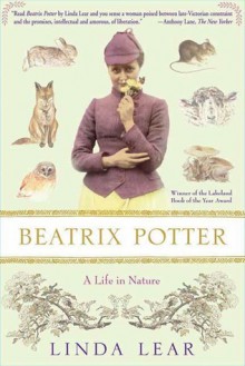 Beatrix Potter: A Life in Nature - Linda Lear