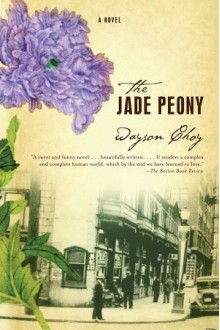 The Jade Peony - Wayson Choy