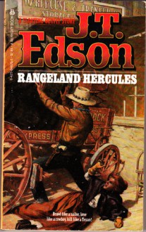 Rangeland Hercules - J.T. Edson