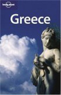 Greece - David Willett, Carolyn Bain, Brigitte Barta, Lonely Planet