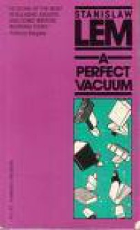 A Perfect Vacuum - Stanisław Lem, Michael Kandel