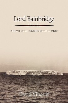 Lord Bainbridge - David Vincent