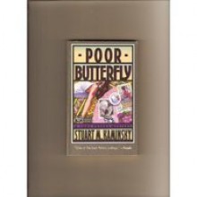 Poor Butterfly - Stuart M. Kaminsky