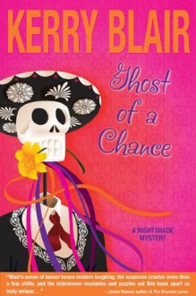 Ghost of a Chance - Kerry Blair