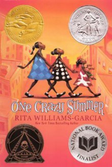 One Crazy Summer - Rita Williams-Garcia