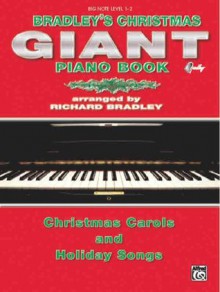 Bradley's Big Note Giant Christmas Piano Book - Richard Bradley