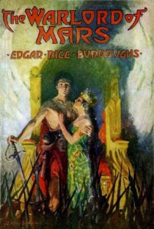 The Warlord of Mars (Annotated) - Edgar Rice Burroughs