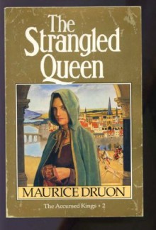 Strangled Queen - Maurice Druon