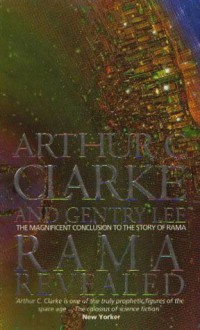 Rama Revealed - Arthur C. Clarke, Gentry Lee