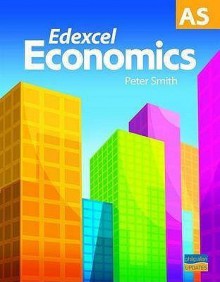 Edexcel As Economics - Peter Smith