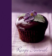 JOURNAL: Violet Cupcake Large Recipe Journal - NOT A BOOK