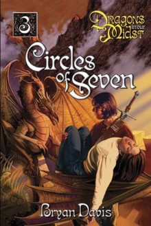 Circles of Seven - Bryan Davis