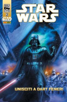 Star Wars 2 (Mensile) (Italian Edition) - John Jackson Miller, Tom Taylor, Haden Blackman, Russ Manning, Brian Ching, Colin Wilson, Rick Leonardi