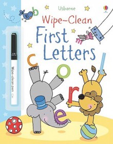 Wipe-Clean First Letters [With Marker] - Stacey Lamb, Claire Ever