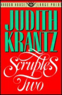 Scruples Two - Judith Krantz