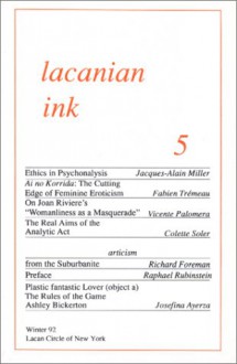 Lacanian Ink 5 - Jacques-Alain Miller