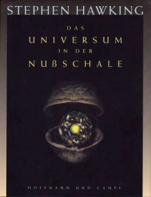 Das Universum in der Nußschale (Gebundene Ausgabe) - Stephen Hawking