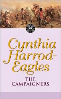 The Campaigners - Cynthia Harrod-Eagles