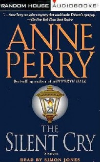 The Silent Cry (William Monk Series #8) - Anne Perry,Simon Jones