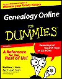 Genealogy Online for Dummies - Matthew L. Helm, April Leigh Helm