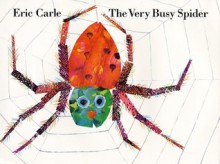 Very Busy Spider, The - Eric Carle