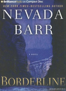 Borderline (Anna Pigeon, #15) - Nevada Barr, Joyce Bean