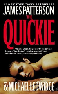 The Quickie - James Patterson, Michael Ledwidge